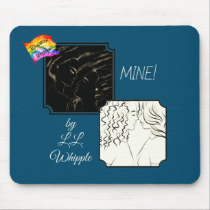 'MINE!' (mit Logo-Maus-Pad) Mousepad