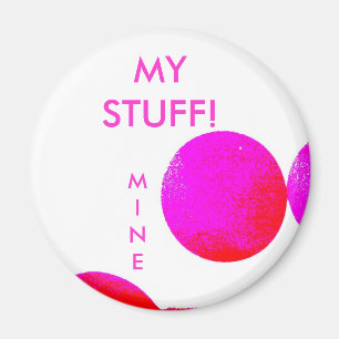 MINE = School Locker Magnet