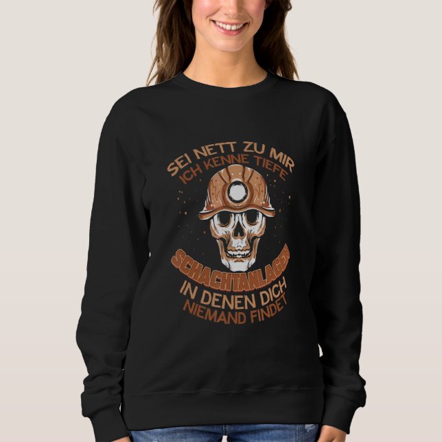 Minenbergwerk - Freundschaftskohlemine Sweatshirt (Vorderseite)