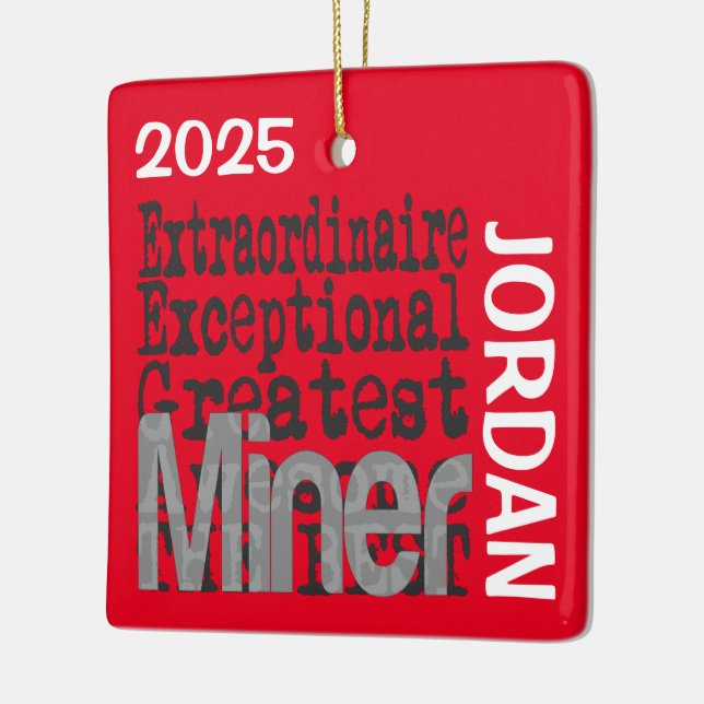 Miner Extraordinaire CUSTOM Keramikornament (Links)