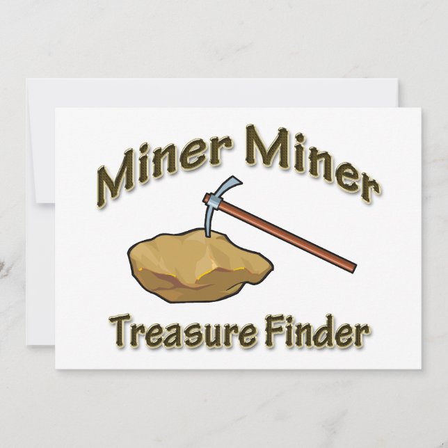 Miner Miner Treasure FIunder Einladung (Vorderseite)