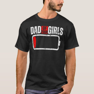 Mini-Akku mit Sprichwort-Vater von vier Mädchen T-Shirt