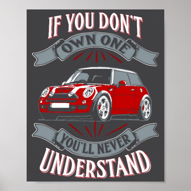 Mini Cooper Mini Cooper You Dont Own One Mi  Poster (Vorne)