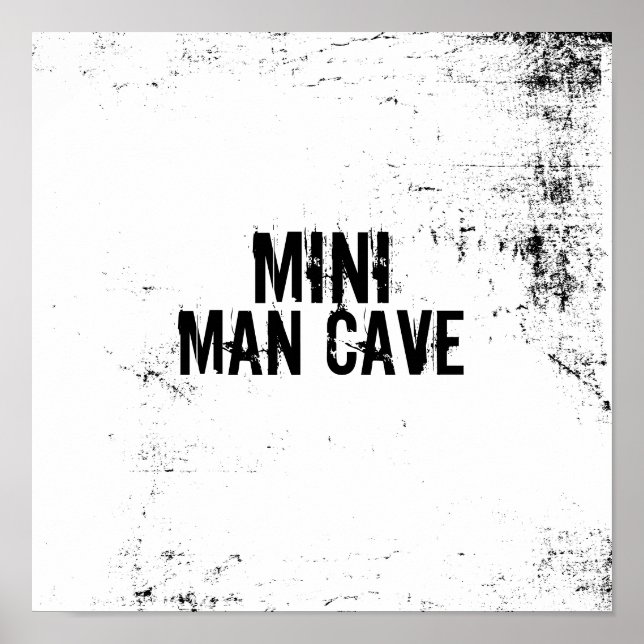 Mini-Mann Höhle Zitat Poster Wand Kunst (Vorne)