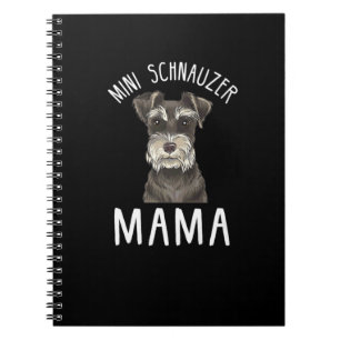 Mini Schnauzer Mama T - Shirt Mini Schnauzer Mam Notizblock