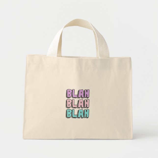 MINI TOTE BAG BLAH BLAH BLAH CONCEPTION (Devant)