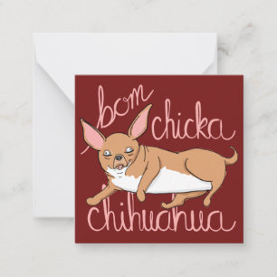 Mini Valentine's Day Card Bom Chicka Chihuahua Mitteilungskarte