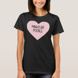Miniatur-Poodle-Herz T-Shirt
