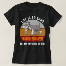 Miniatur Schnauzer sind meine Lieblingsdogmama T-Shirt