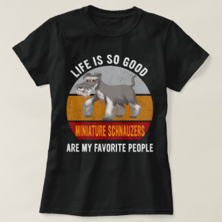 Miniatur Schnauzer sind meine Lieblingsdogmama T-Shirt