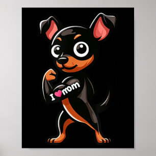 Miniature Pinscher I Liebe Mama Funny Dog Tattoo Poster