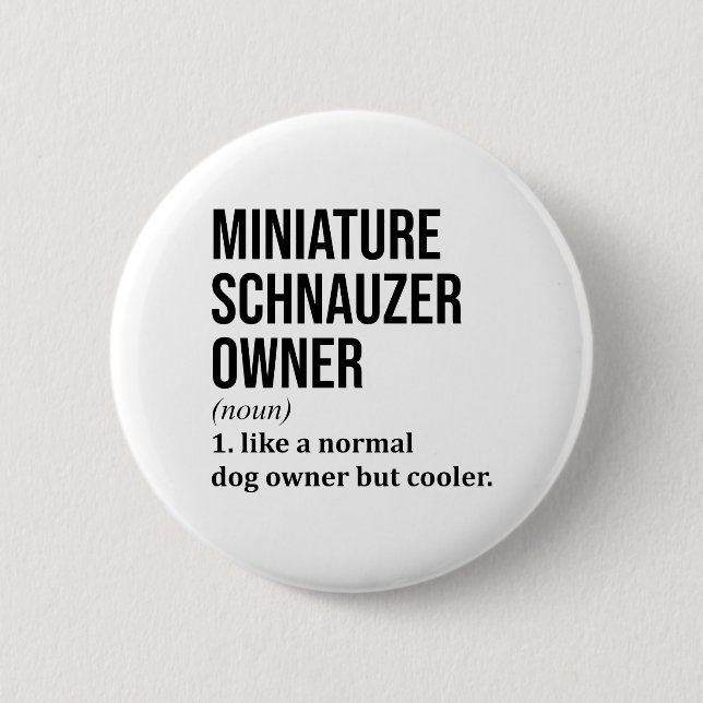Miniature Schnauzer Button (Vorderseite)