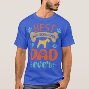 Miniature Schnauzer Dog Vater T-Shirt