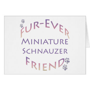 Miniature Schnauzer Furever