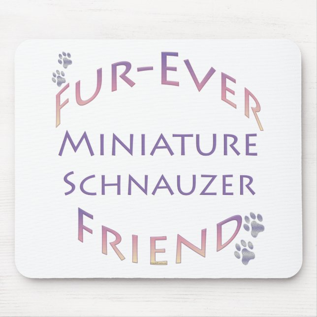 Miniature Schnauzer Furever Mousepad (Vorne)