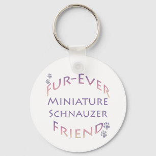 Miniature Schnauzer Furever Schlüsselanhänger