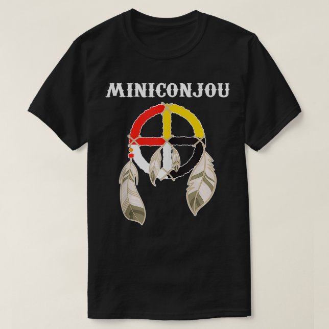 Miniconjou Lakota Sioux South Dakota Medicine Whee T-Shirt (Design vorne)
