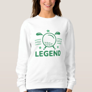 Minigolf Legend Sweatshirt