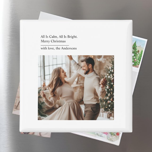 Minimal All Is Calm All Is Bright Christmas Photo  Magnet (Von Creator hochgeladen)