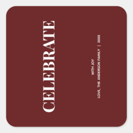 Minimal CELEBRATE | Deep Red Holiday Quadratischer Aufkleber