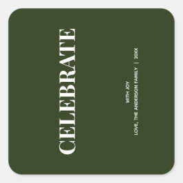 Minimal CELEBRATE | Forest Green Holiday Quadratischer Aufkleber