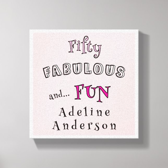 Minimal Fifty Fabulous Pink Typography 50 Birthday Leinwanddruck (Vorderseite)
