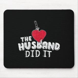 Minimal Husband hat es gemacht True Crime Mousepad