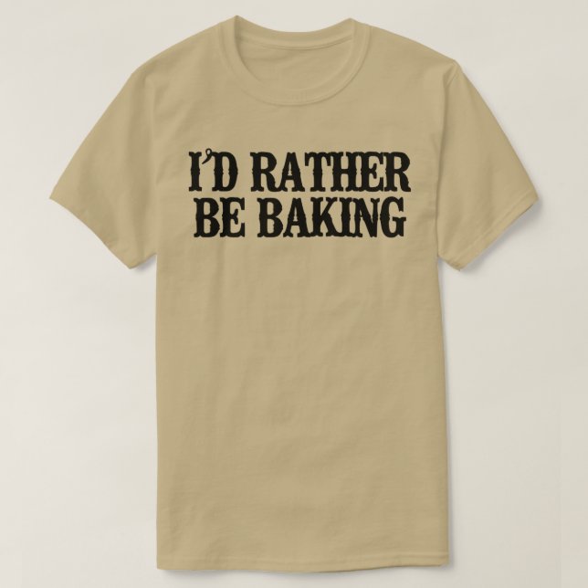 Minimal lustig würde ich eher backen T-Shirt (Design vorne)