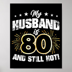 Minimal Mein Mann 80 immer noch heiß cool 80. Gebu Poster