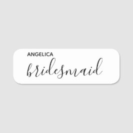 Minimal moderne Typografie Hochzeit Bridesmaid Ges Namensschild