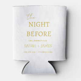 Minimal modernes Gold die Nacht vor der Hochzeit Dosenkühler