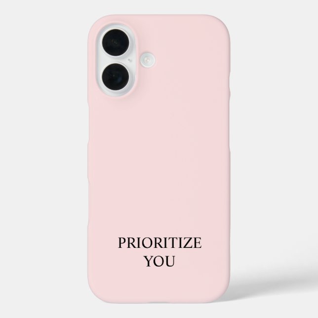 Minimal Prioritize You Quote Pastel Pink iPhone 16 Hülle (Rückseite)