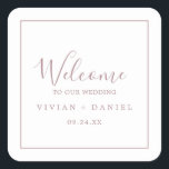 Minimal Rose Gold Wedding Welcome Square Sticker<br><div class="desc">Diese minimalen Rose Gold Hochzeitsaufkleber sind perfekt für eine einfache Hochzeit. Das moderne romantische Design besticht durch klassische Rose-Gold- und Weißtypografie gepaart mit einer rustikalen und eleganten Kalligraphie mit Vintagem handgeschriebenem Stil. Anpassbar in jeder Farbe. Behalt das Design einfach und elegant, wie es ist, oder personalisiere es durch Hinzufügen von...</div>