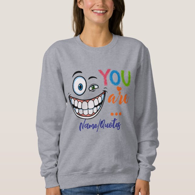 Minimal Sarcastic Quote Sweatshirt (Vorderseite)
