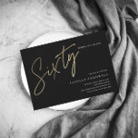 Minimal Script Black Gold 60. Geburtstag Magneteinladung<br><div class="desc">Moderne minimalistische 60. Geburtstagsfeier Einladung mit stilvollen Imitate Gold-Folie Nummer handgeschriebene Drehbuch Sixty und Ihre Party-Details in klassischen Serif-Schriftart auf schwarzem Hintergrund,  einfach und elegant,  große Überraschungsmeilenstein Geburtstagseinladung für Damen und Herren.</div>