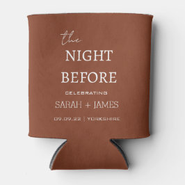 Minimal Terracotta The Night Before Wedding Party Dosenkühler