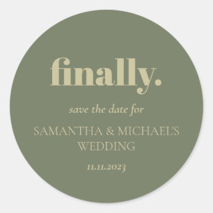 Minimale Design Sage Gold Schrift Endlich Speicher Runder Aufkleber