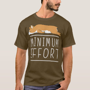 Minimaler Aufwand Funny Corgi Minimalistischer Laz T-Shirt
