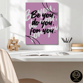 Minimalist “Be You Do You For You” Quote Berry Poster
