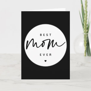 Minimalist Best Mom Ever elegante Skript-Typografi Karte