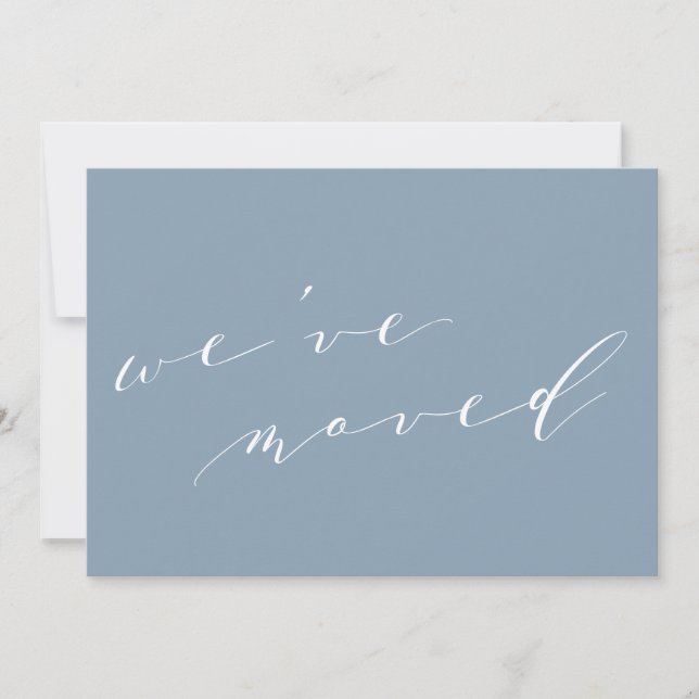 Minimalist Blue Script We Moved New Home Moving Ankündigung (Vorderseite)