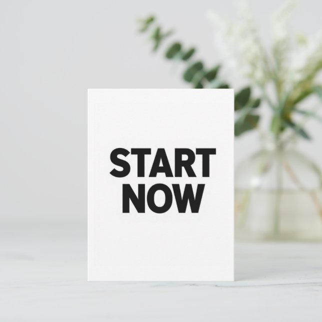 Minimalist bold start now text postkarte (Stehend Vorderseite)
