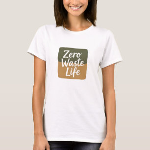 Minimalist Digital Graphic "Zero Waste Life" Handw T-Shirt