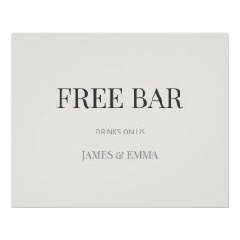Minimalist ‘Free Bar’ Wedding Sign Warm Ivory Poster
