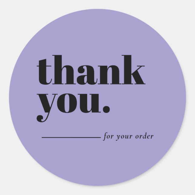Minimalist Lilac Business Customer Thank You Runder Aufkleber (Vorderseite)