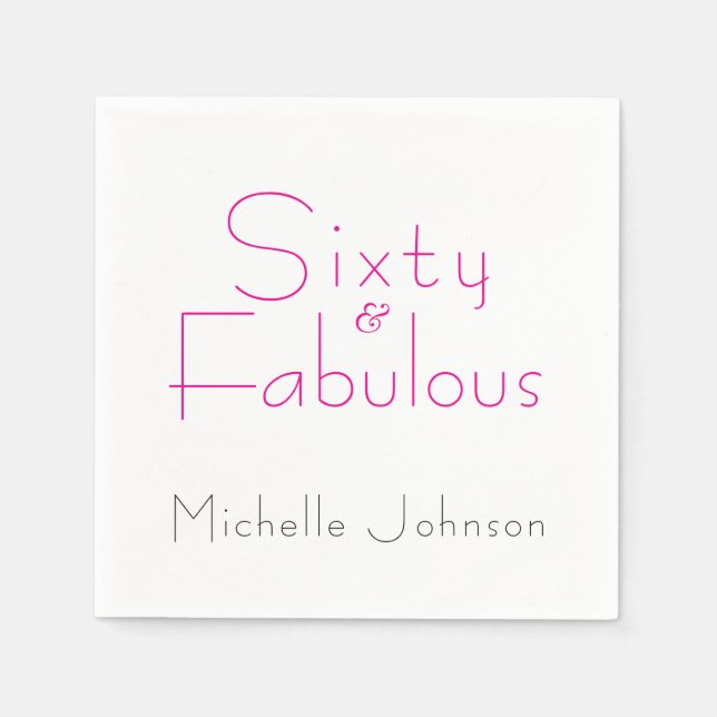 Minimalist Pink 60 & Fabulous 60th Birthday Party Serviette (Vorderseite)