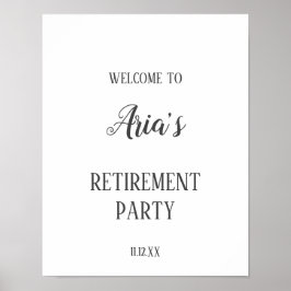 Minimalist Retirement Party Welcome Sign Poster