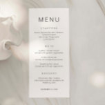 Minimalist Simple Font Wedding Menu Card Menükarte<br><div class="desc">Diese individuell anpassbare Karte für Hochzeitsmenüs ist auf unsere Minimalist All In One Collection abgestimmt und zeichnet sich durch ein sauberes und einfaches Layout mit einfacher Schrift aus. Für eine erweiterte Anpassung dieses Designs, z.B. das Ändern des Layouts, des Schriftartes oder der Textgröße, klicken Sie bitte auf den obigen Button...</div>