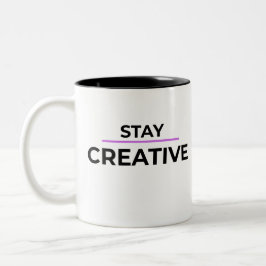 Minimalist Stay Creative Typography  Zweifarbige Tasse
