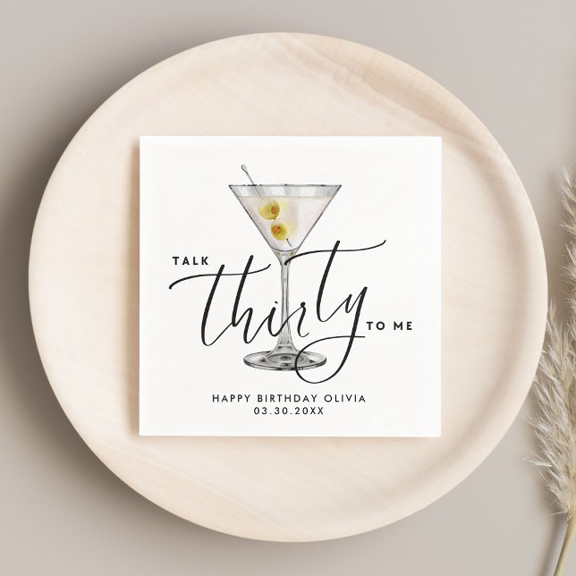 Minimalist “Talk Thirty to Me” Martini Glass 30th  Serviette (Von Creator hochgeladen)